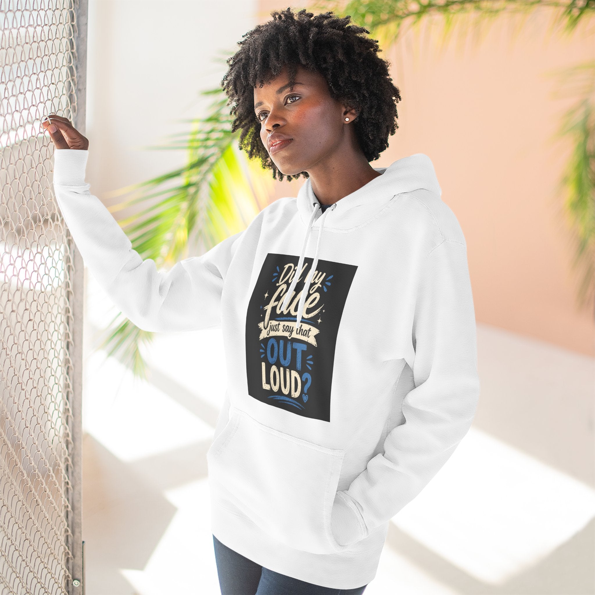 Chick-Shirts ~ "Did My Face Just Say That Out Loud?" Fleece Pullover Hoodie