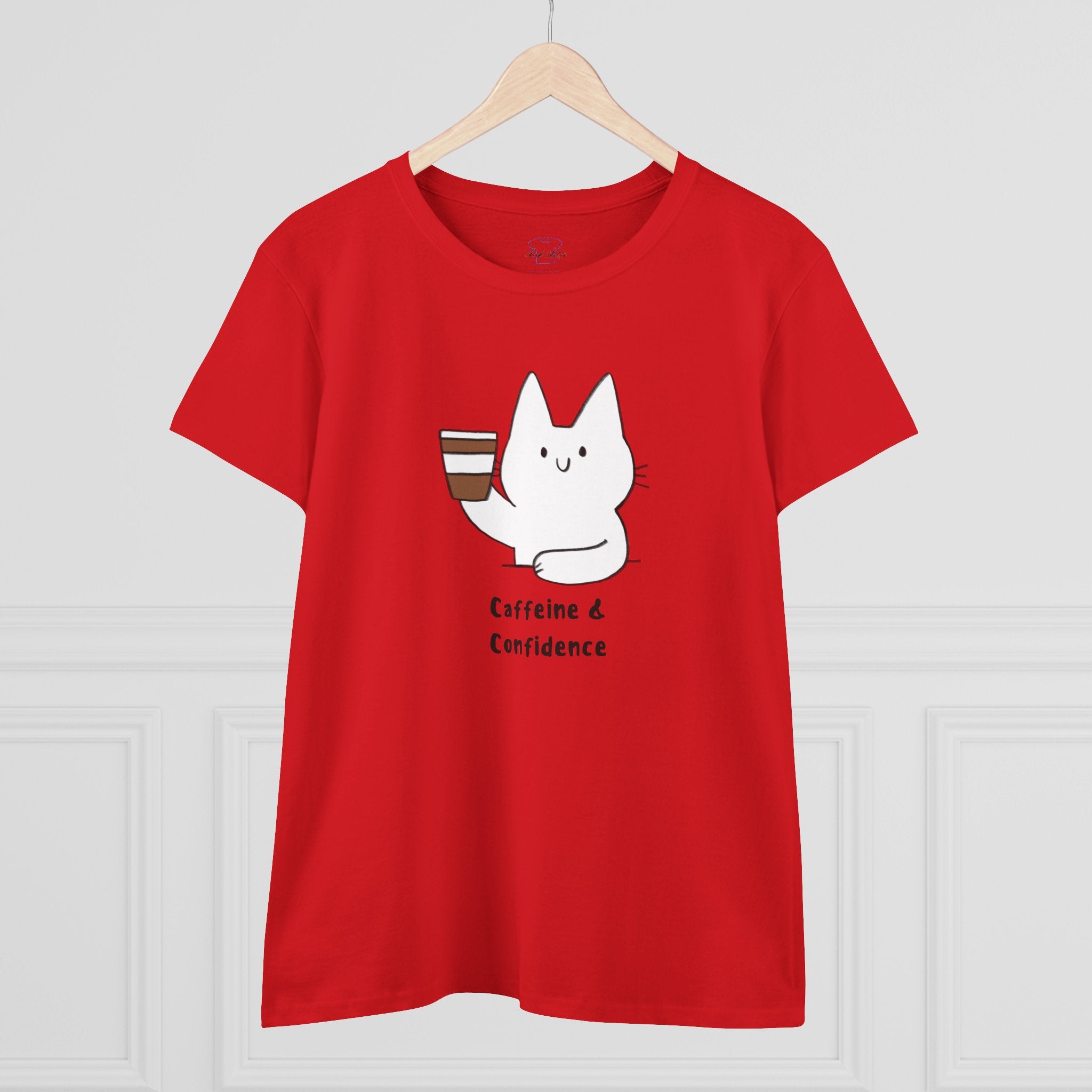Caffeine & Confidence ~ Women's Midweight Cotton Tee