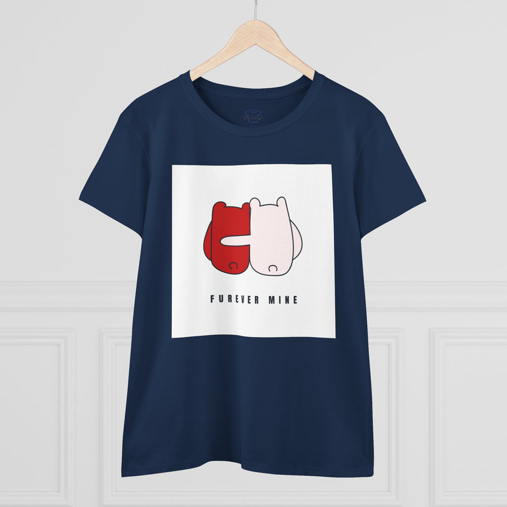 Furever Mine ~ Women's Midweight Cotton Tee
