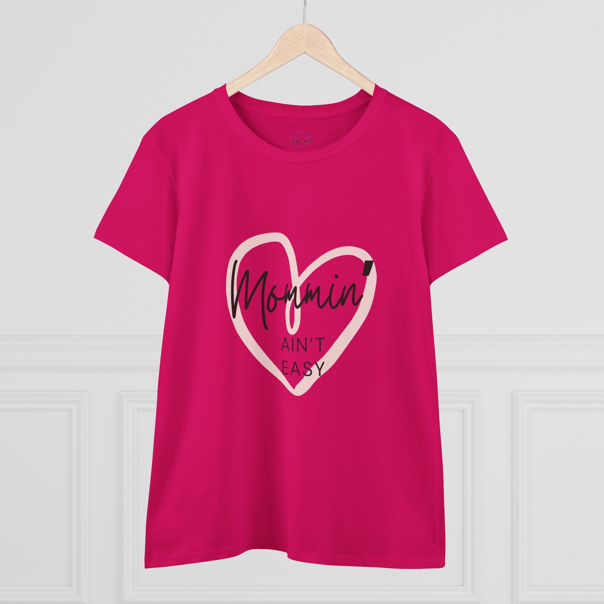 Chick-Shirts ~ Mommin' Ain't Easy Women's Tee