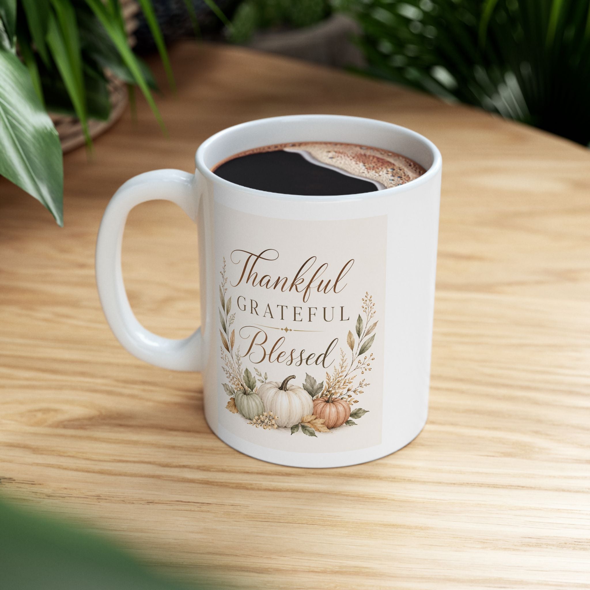 Lil-Mugs ~ Thankful Grateful Blessed Ceramic Mug  (11oz, 15oz)