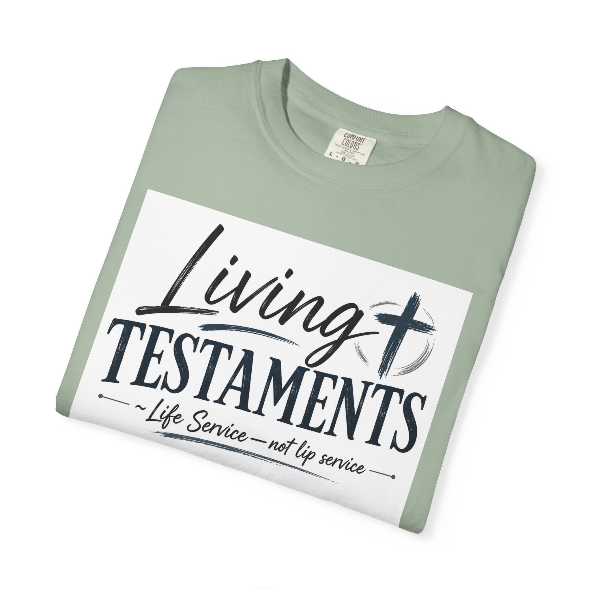 Dude-Shirts ~ Living Testaments Inspirational Tee