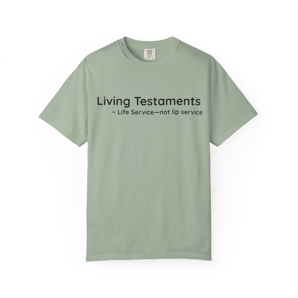 Dude-Shirts ~ Living Testaments Inspirational Tee