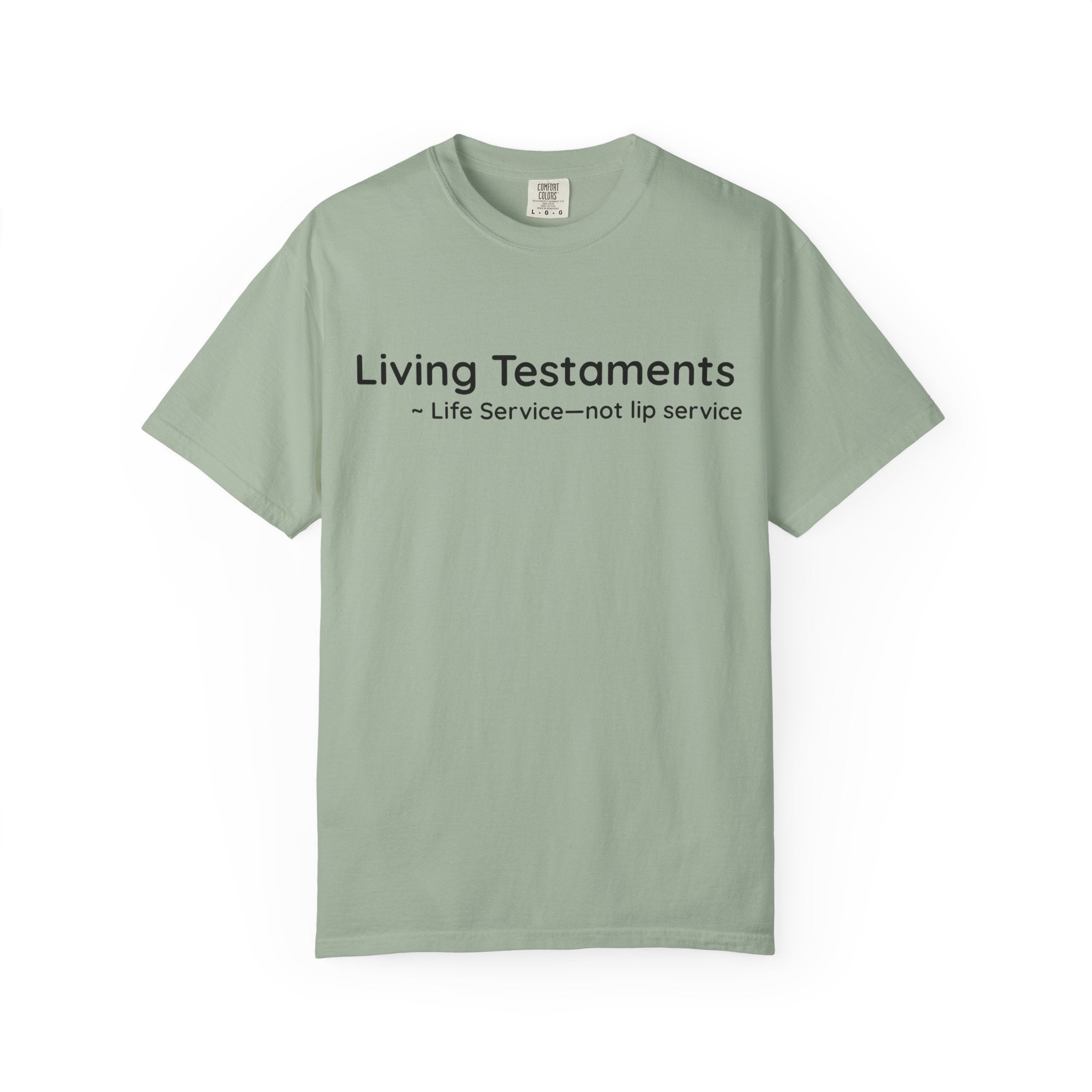 Dude-Shirts ~ Living Testaments Inspirational Tee