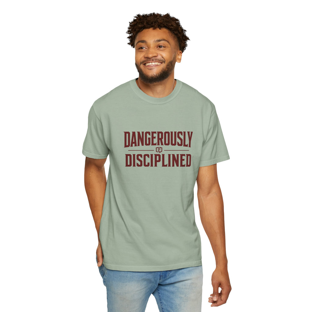 Dude-Shirts ~ Dangerously Disciplined Graphic Tee