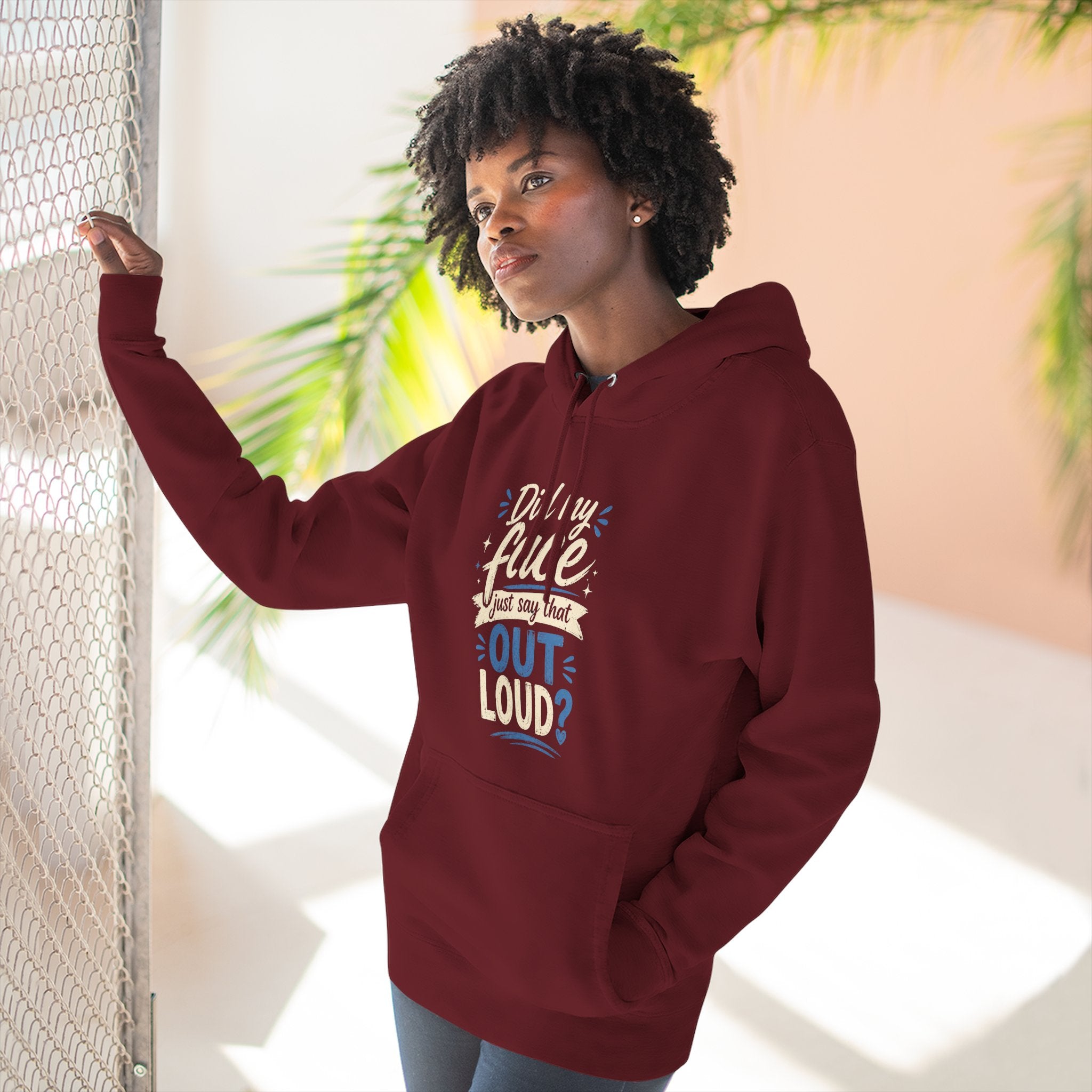Chick-Shirts ~ "Did My Face Just Say That Out Loud?" Fleece Pullover Hoodie