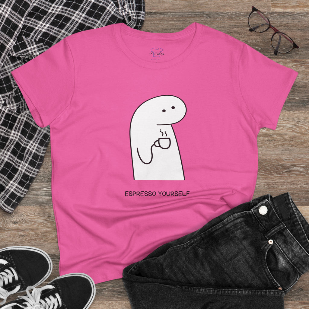 Espresso Yourself ~ Women's Midweight Cotton Tee