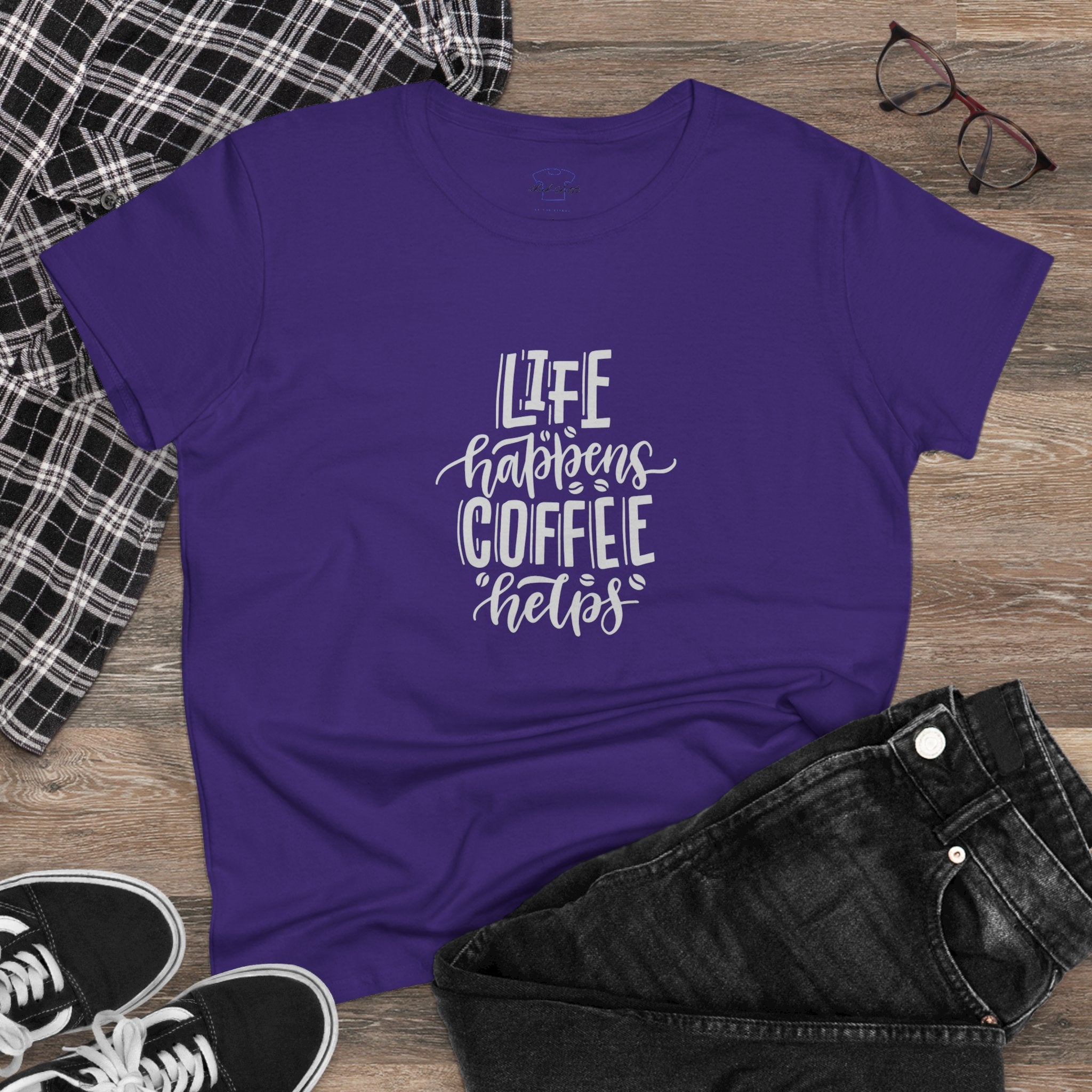 Life happens.  Coffee helps. ~ Women's Midweight Cotton Tee