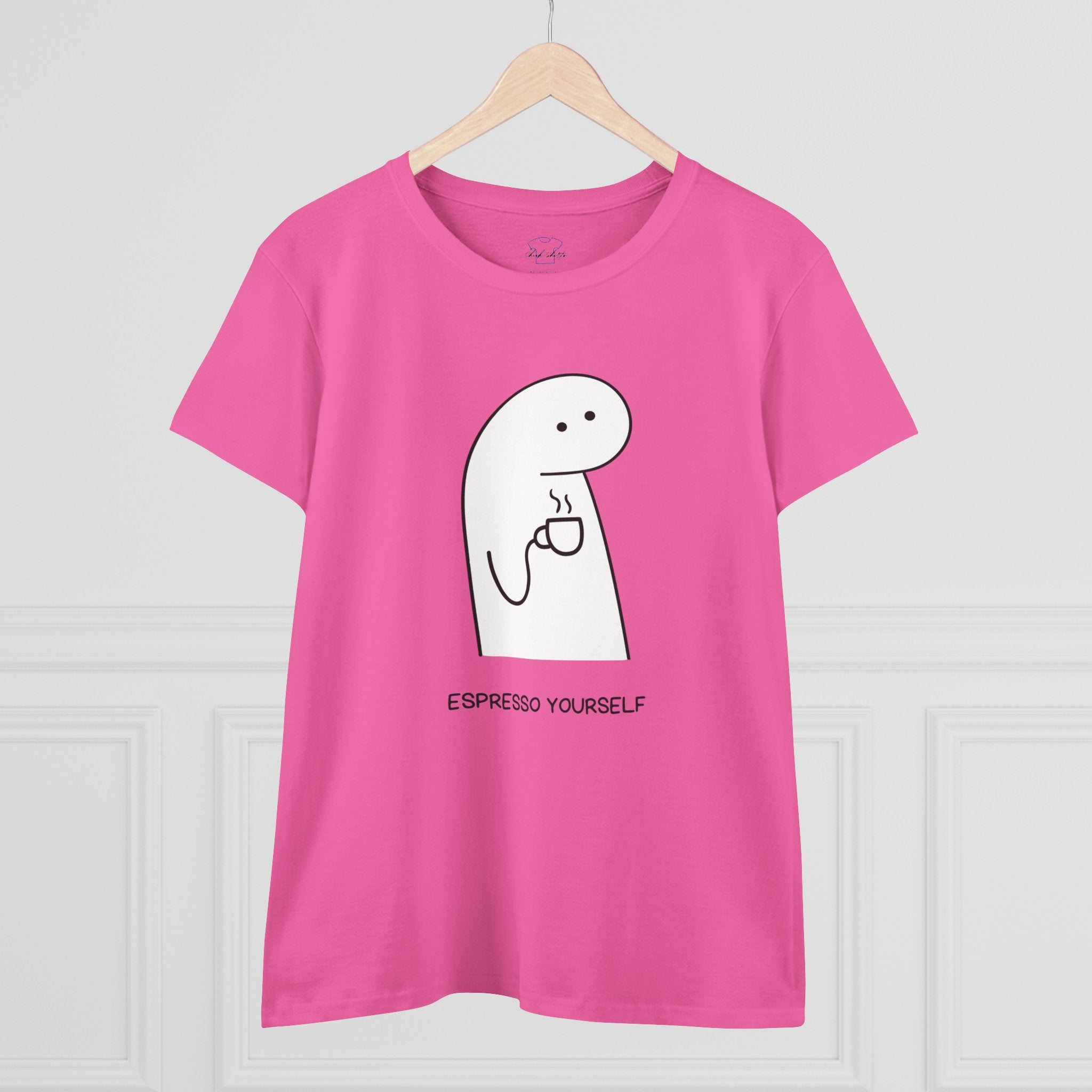 Espresso Yourself ~ Women's Midweight Cotton Tee