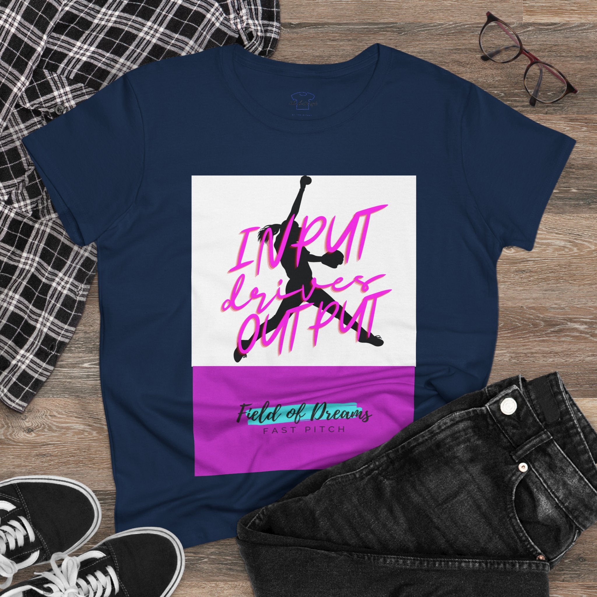 Chick-Shirts ~ Field of Dreams INPUT DRIVES OUTPUT Tee