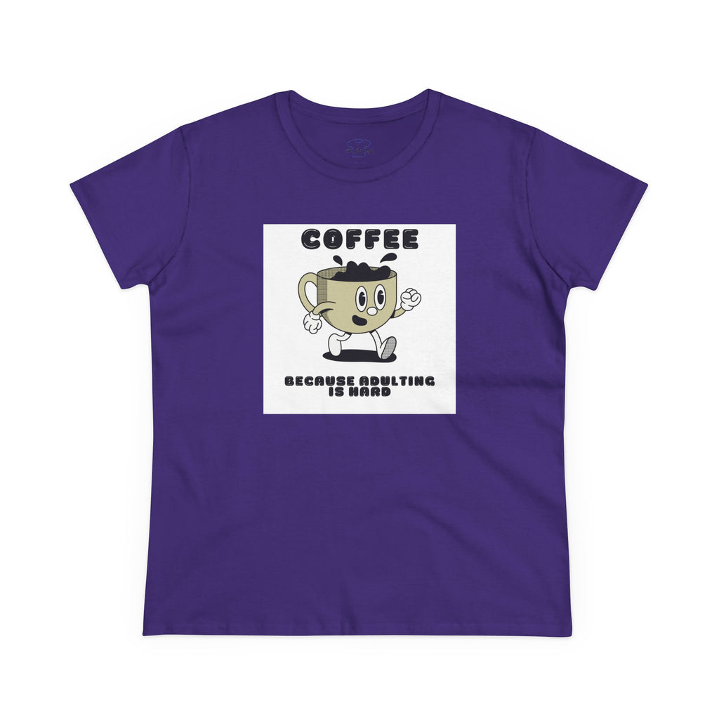Chick-Shirts ~ Coffee Because Adulting Is Hard -Women's Tee