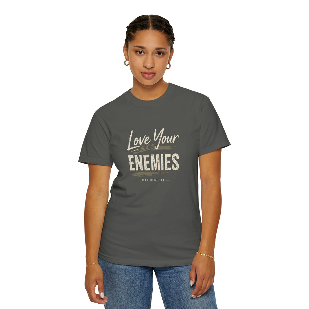 Chick-Shirts ~ Love Your Enemies — Graphic Tee