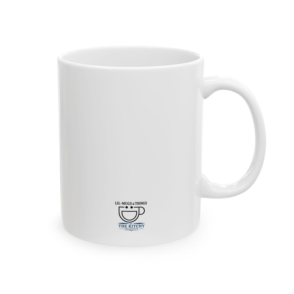 Lil-Mugs ~ Love Your Enemies Ceramic Mug (11oz, 15oz)
