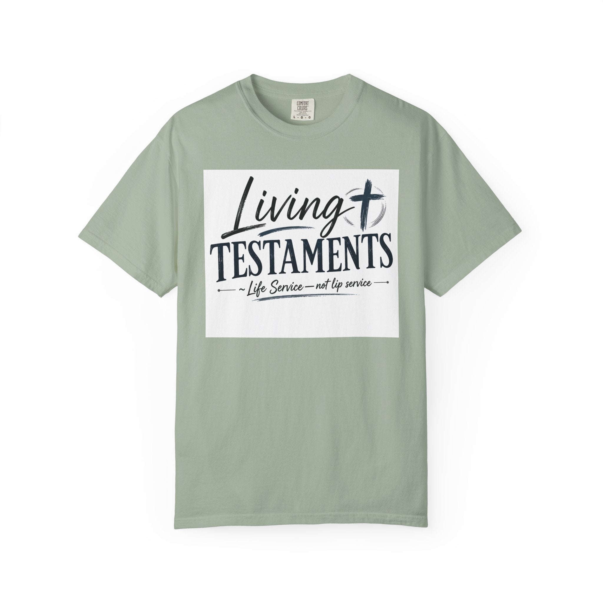 Dude-Shirts ~ Living Testaments Inspirational Tee