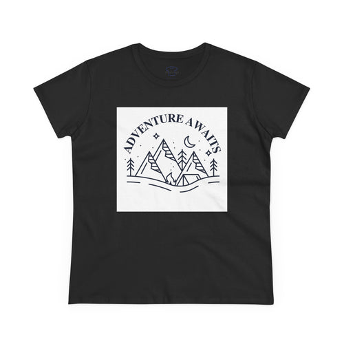 Adventure Awaits ~ Women's Midweight Cotton Tee