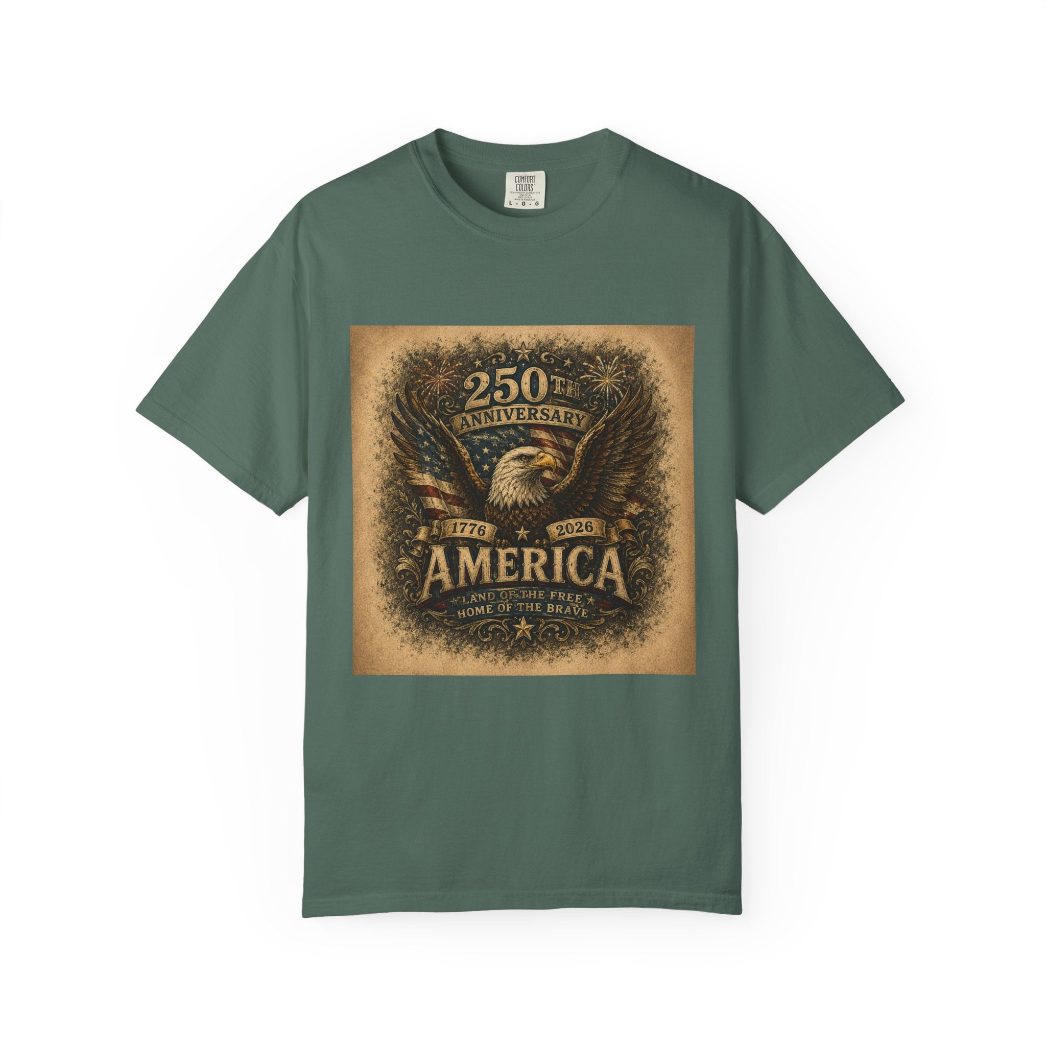 America 250th Anniversary — Land of the Free. Home of the Brave. T-Shirt