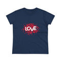 LOVE ~ Women's Midweight Cotton Tee
