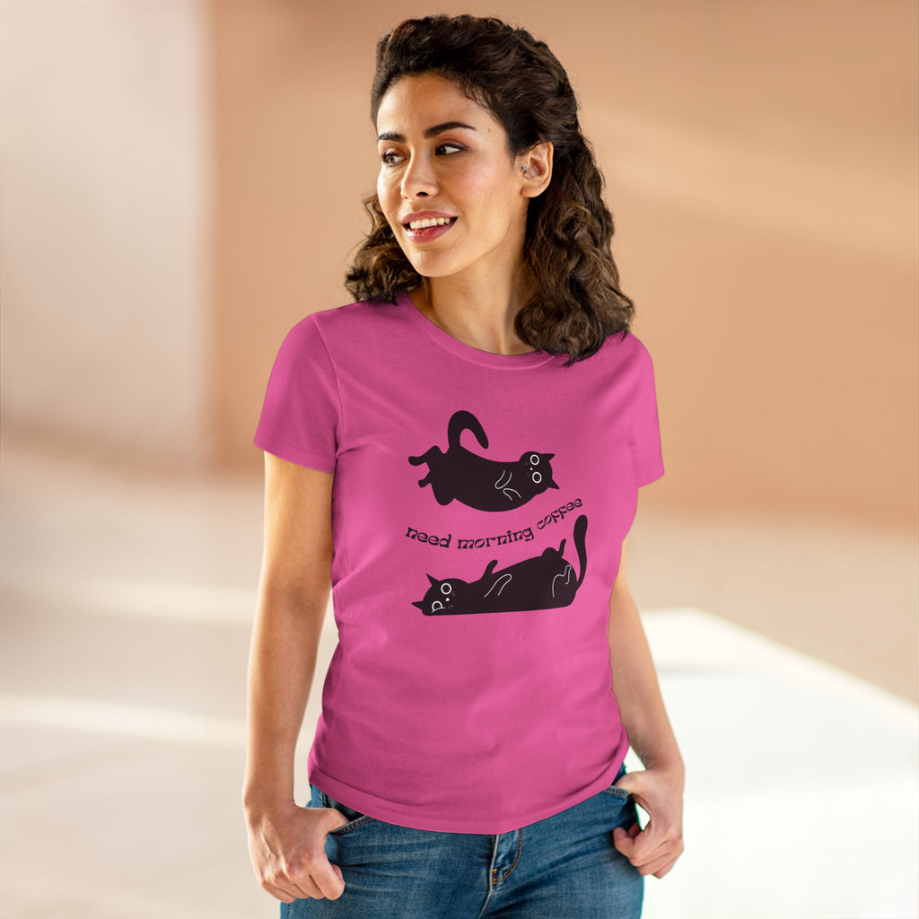 Chick-Shirts ~ Need Morning Coffee Women's Tee