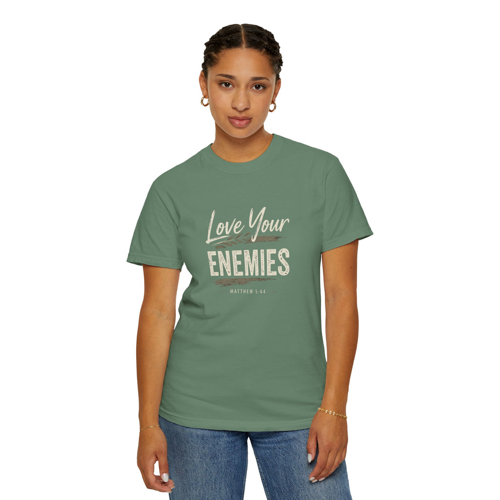 Chick-Shirts ~ Love Your Enemies — Graphic Tee