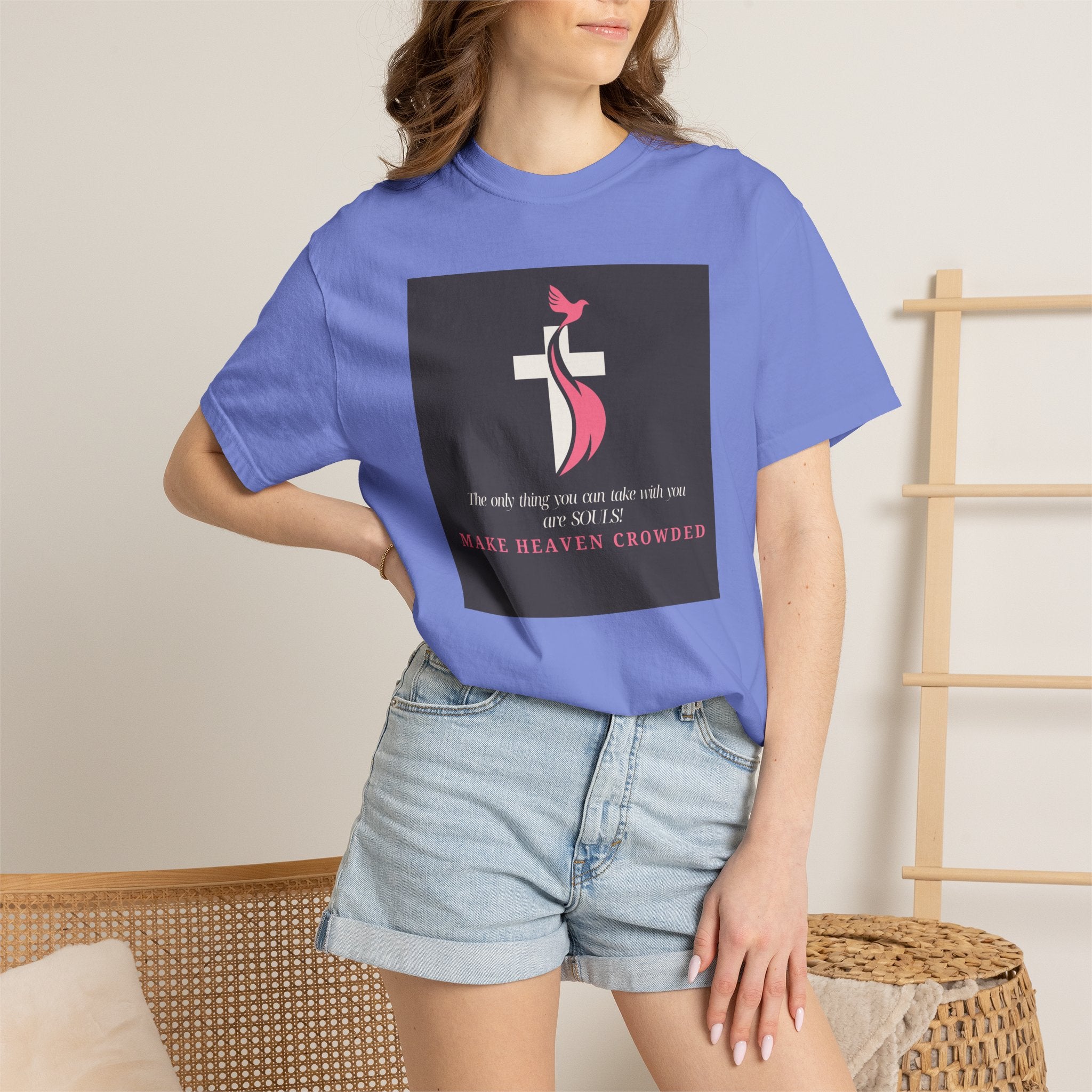 Chick-Shirts — “Make Heaven Crowded” Inspirational Tee