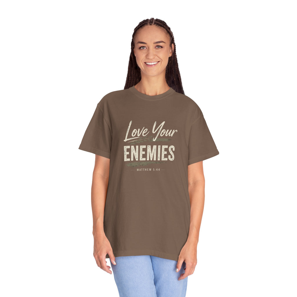 Chick-Shirts ~ Love Your Enemies — Graphic Tee