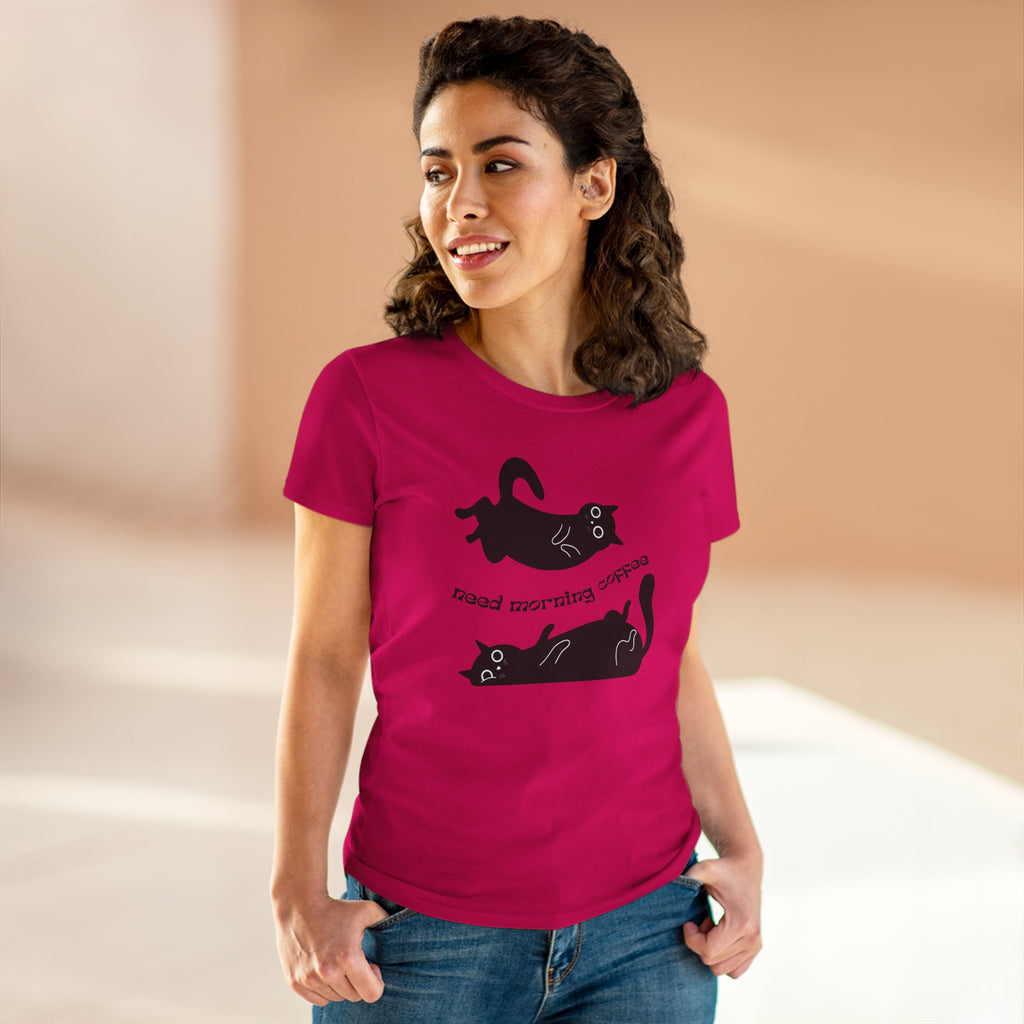 Chick-Shirts ~ Need Morning Coffee Women's Tee