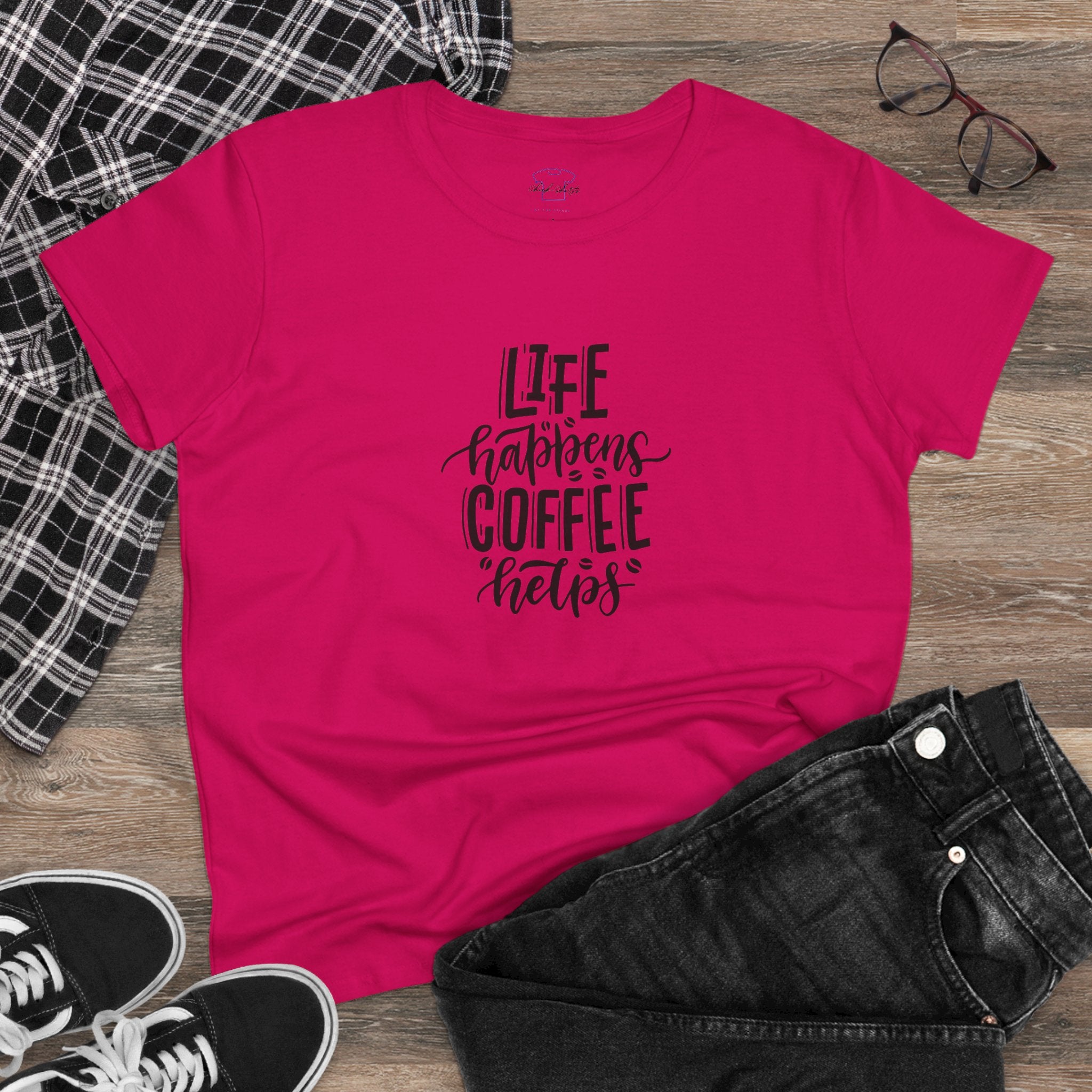 Life happens.  Coffee helps. ~ Women's Midweight Cotton Tee