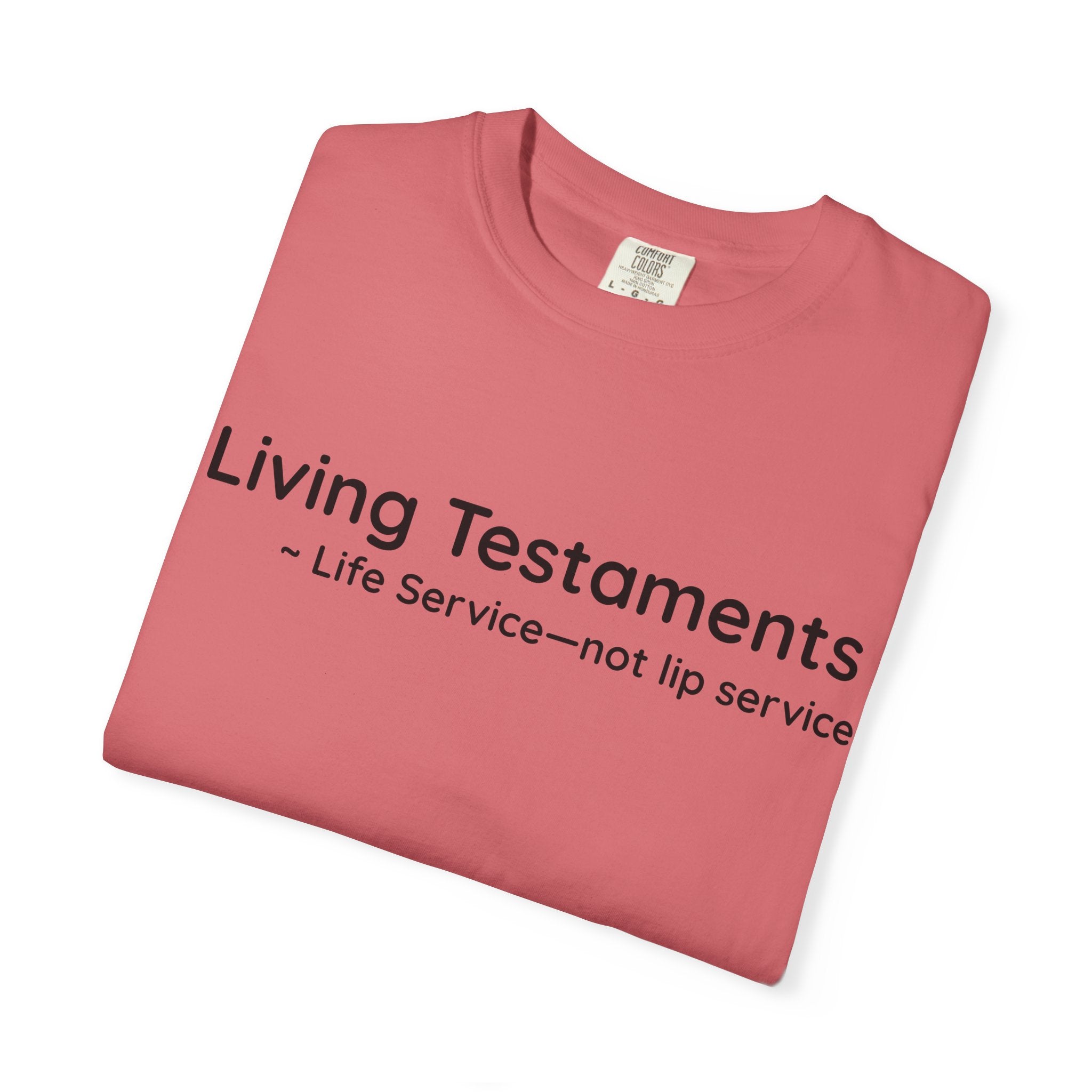 Dude-Shirts ~ Living Testaments Inspirational Tee