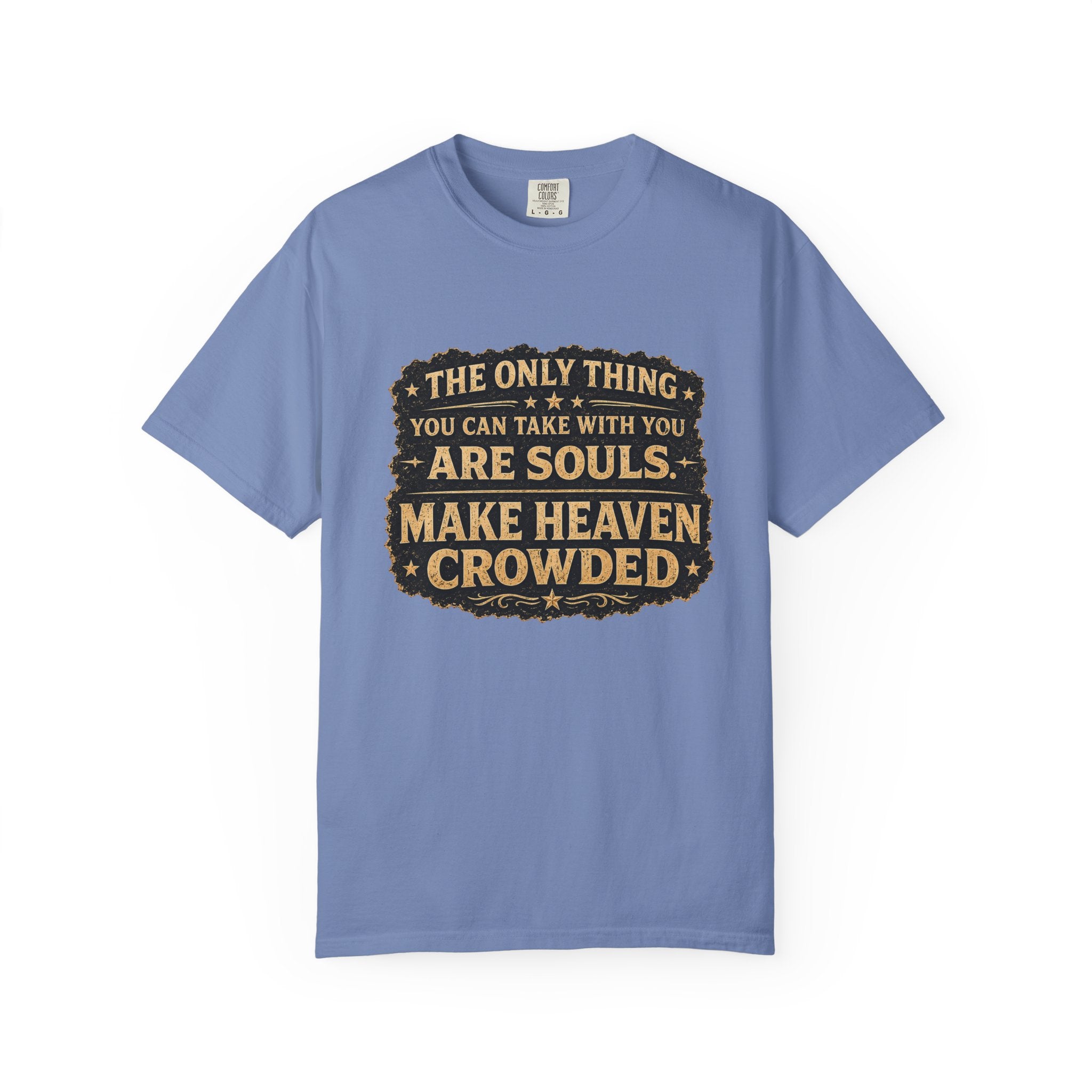 Dude-Shirts — “Make Heaven Crowded” Cross & Dove Inspirational Tee