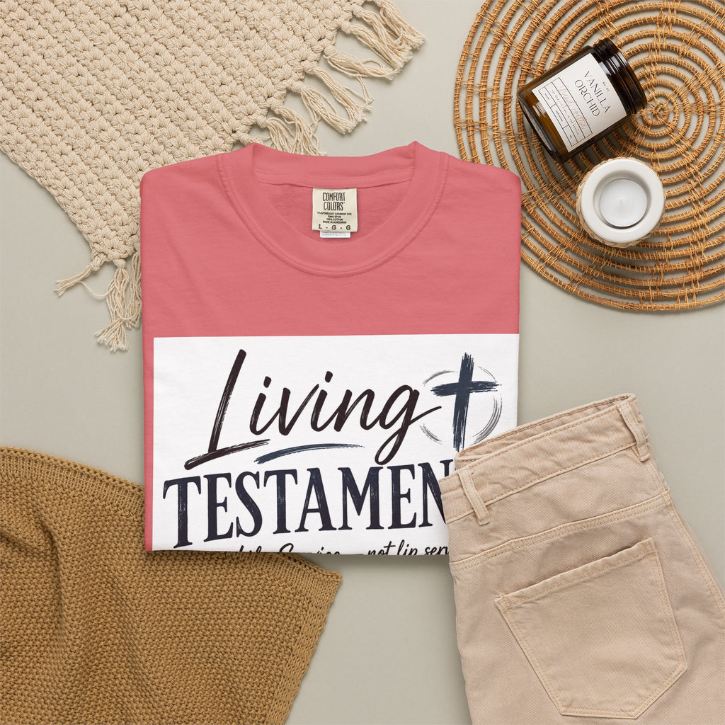 Dude-Shirts ~ Living Testaments Inspirational Tee