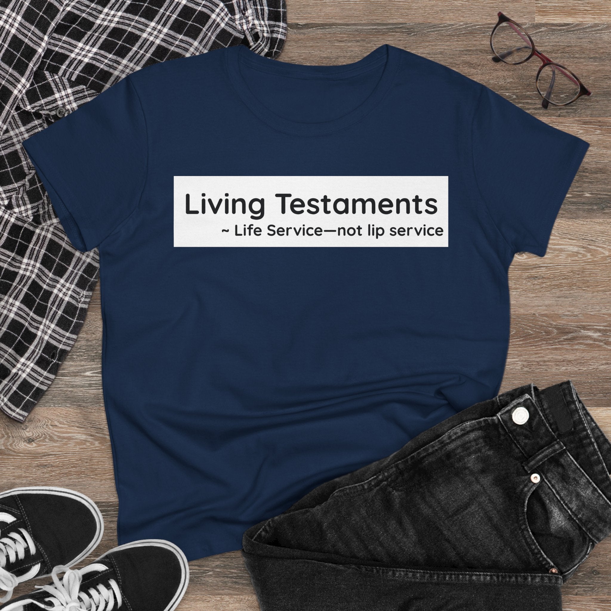 Chick-Shirts ~ Living Testaments Inspirational Tee