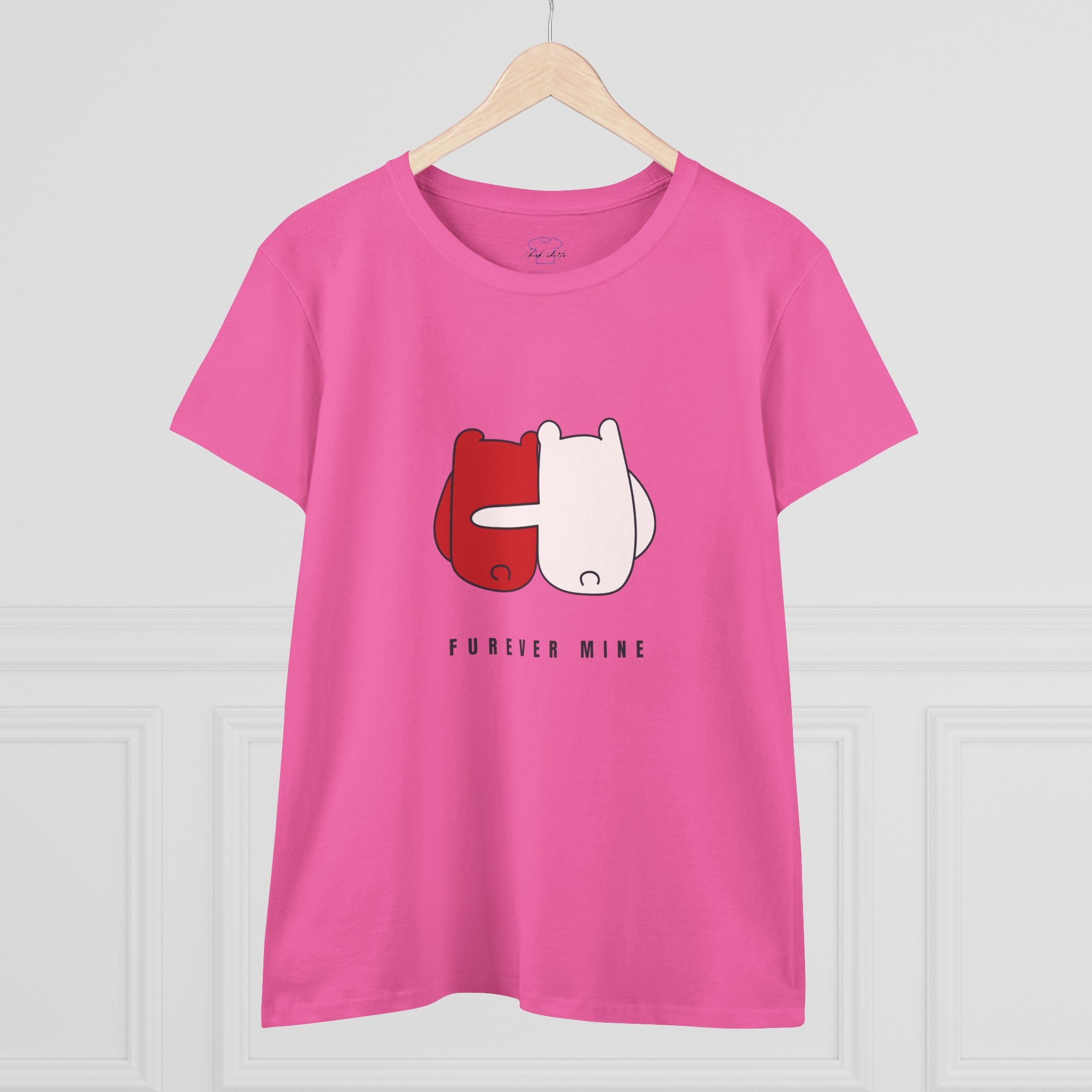 Furever Mine ~ Women's Midweight Cotton Tee