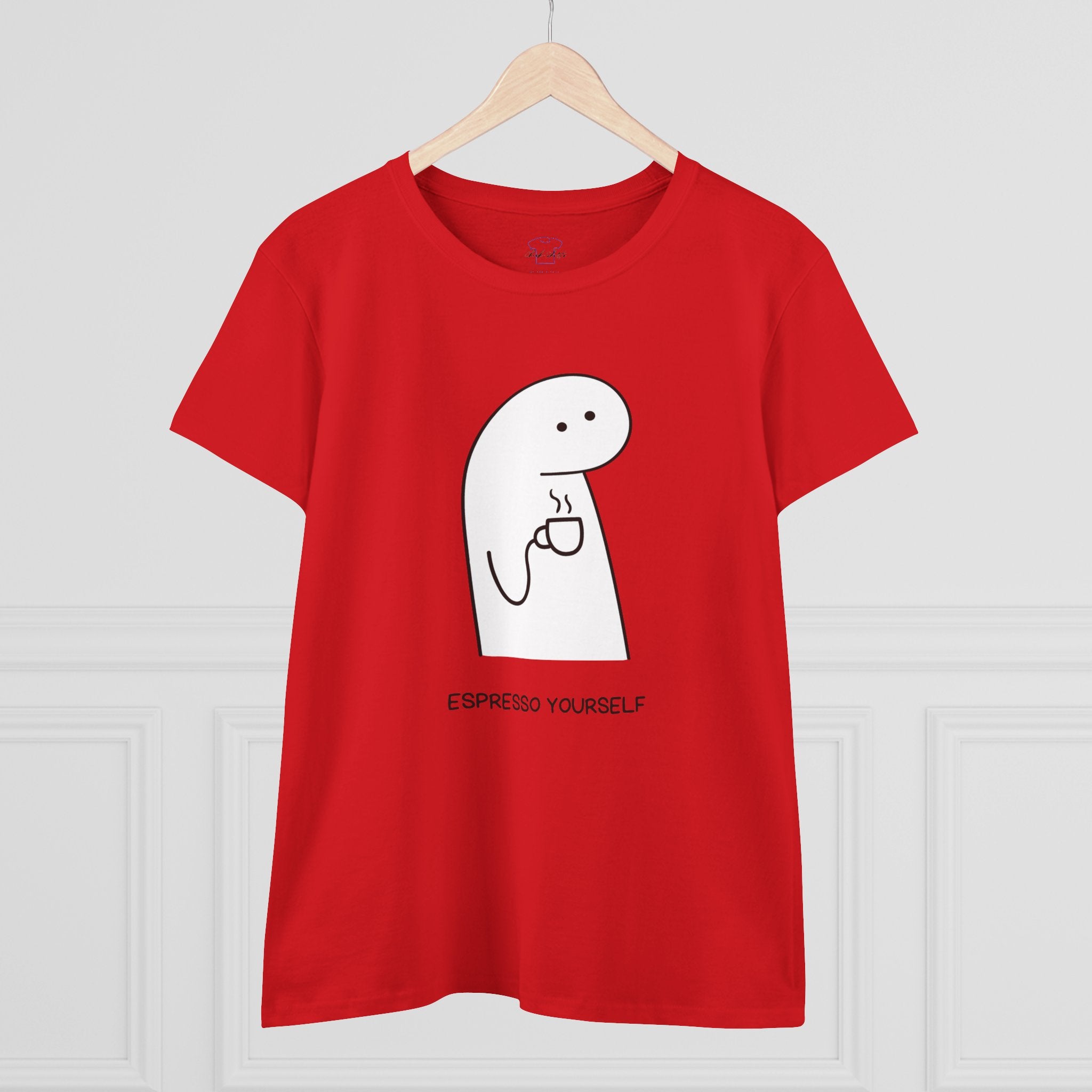 Espresso Yourself ~ Women's Midweight Cotton Tee