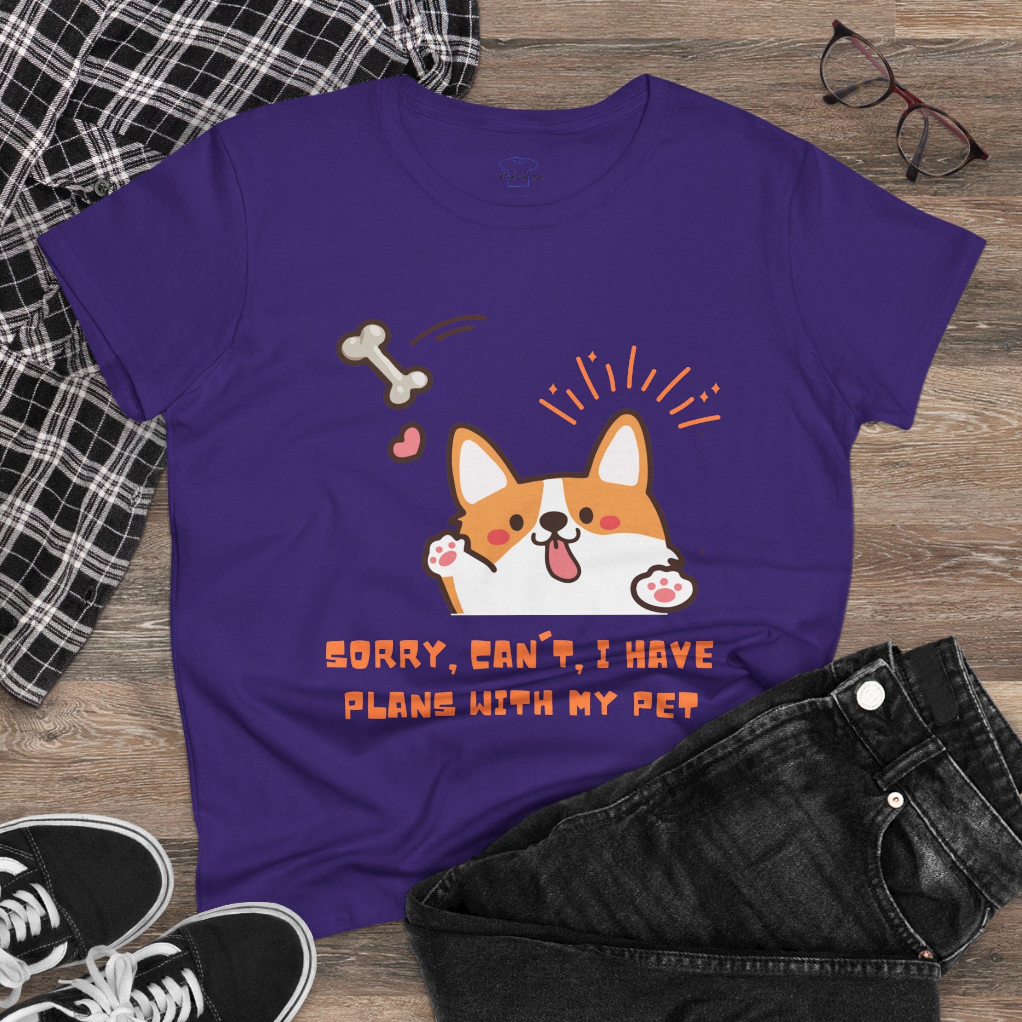 Chick Shirts ~ Sorry, can't. I have plans with my pet. Women's Tee