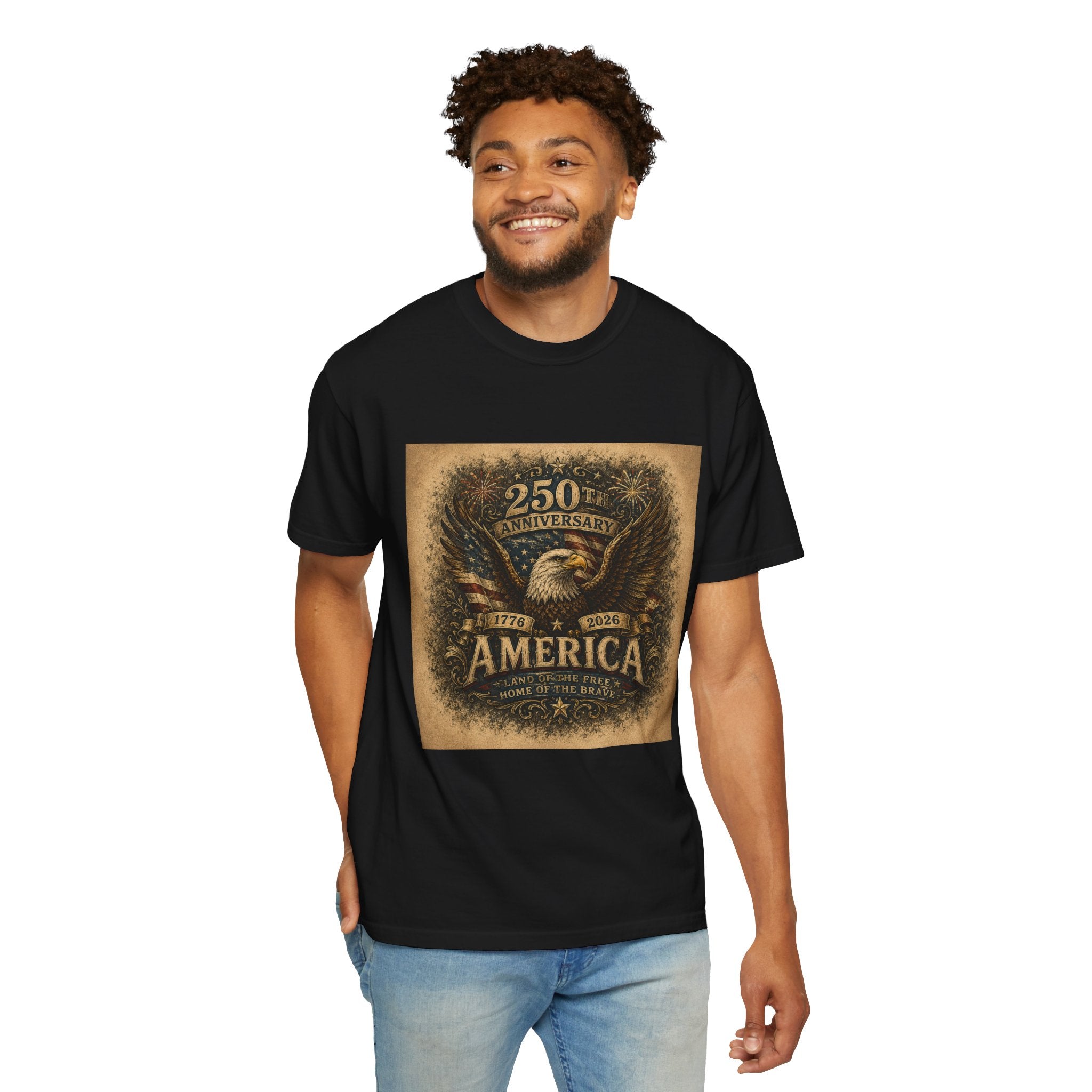 America 250th Anniversary — Land of the Free. Home of the Brave. T-Shirt