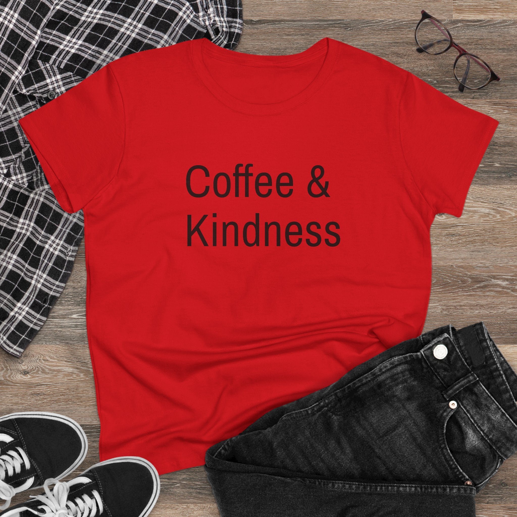 Chick-Shirts ~ Coffee & Kindness Women's Tee
