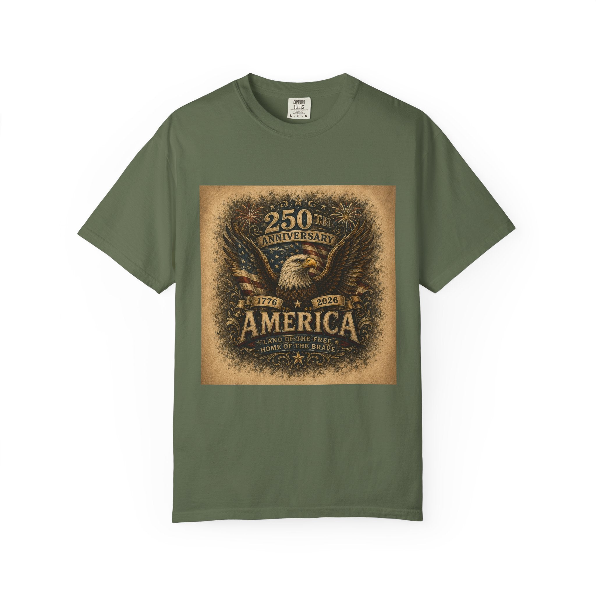 America 250th Anniversary — Land of the Free. Home of the Brave. T-Shirt