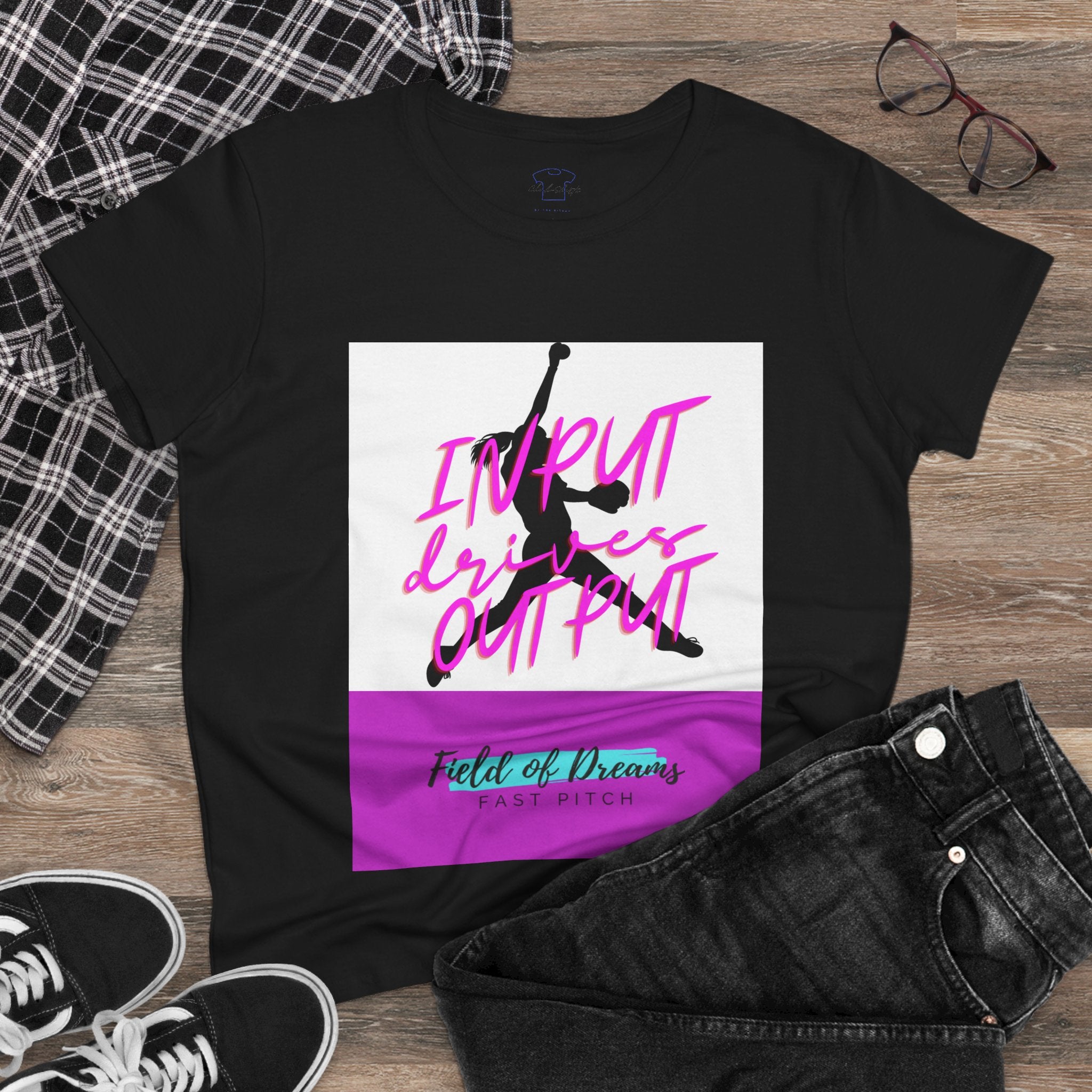 Chick-Shirts ~ Field of Dreams INPUT DRIVES OUTPUT Tee