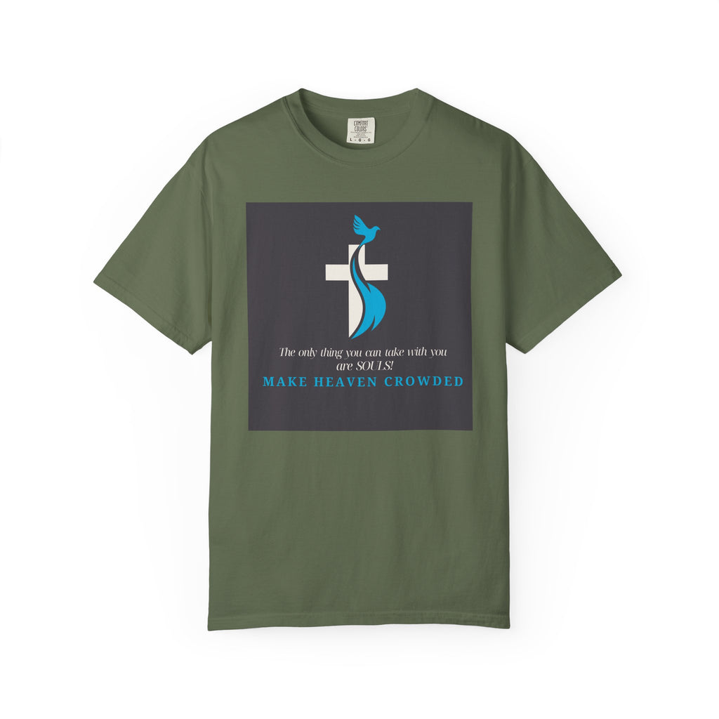 Dude-Shirts — “Make Heaven Crowded” Cross & Dove Inspirational Tee