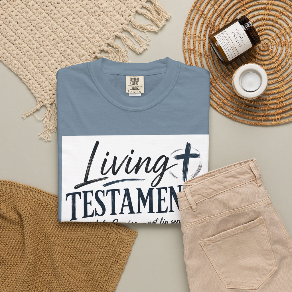 Dude-Shirts ~ Living Testaments Inspirational Tee