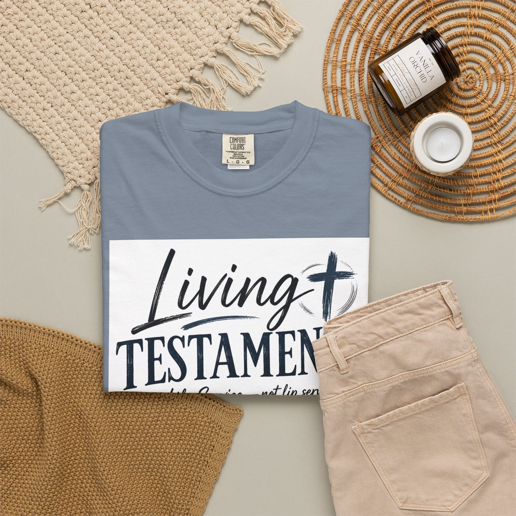 Dude-Shirts ~ Living Testaments Inspirational Tee