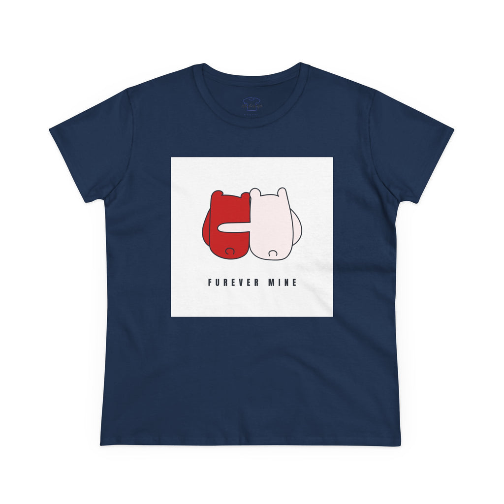 Furever Mine ~ Women's Midweight Cotton Tee
