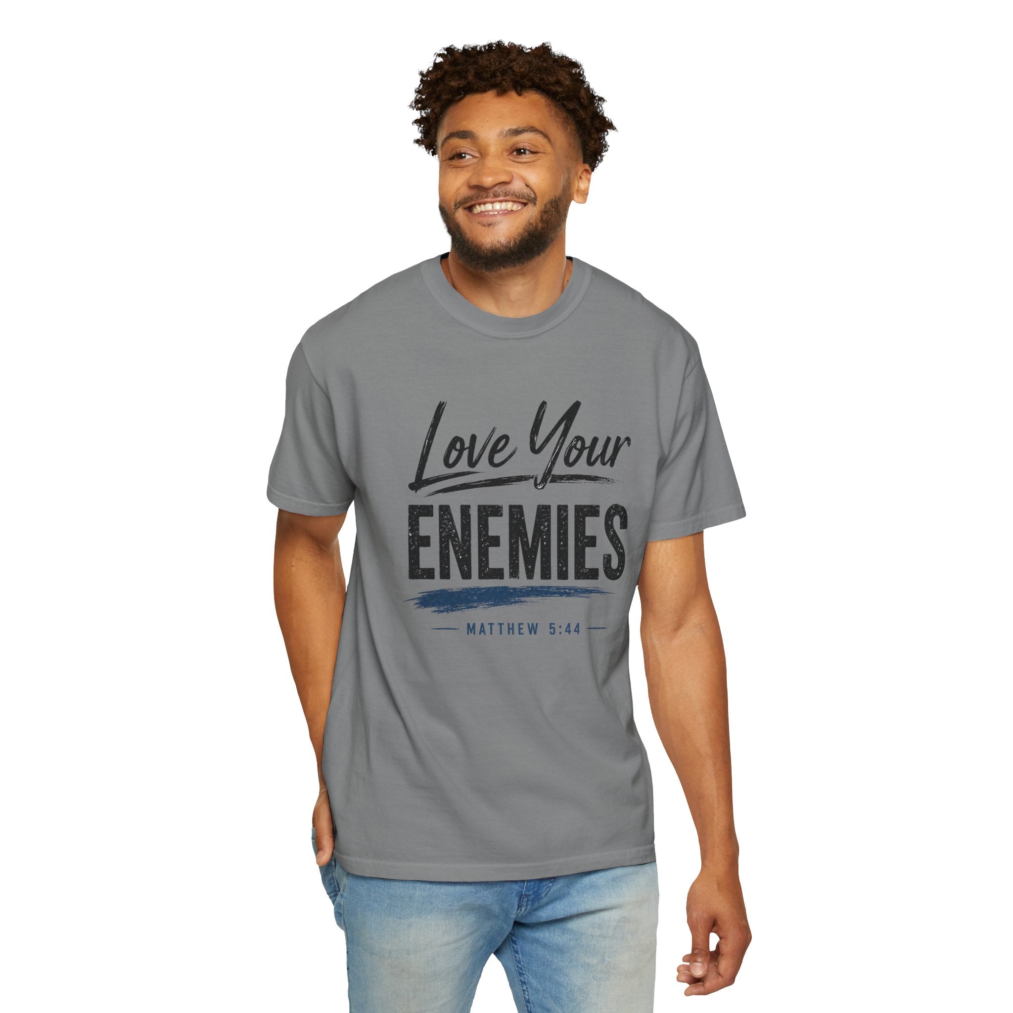 Dude-Shirts ~ Love Your Enemies — Graphic Tee