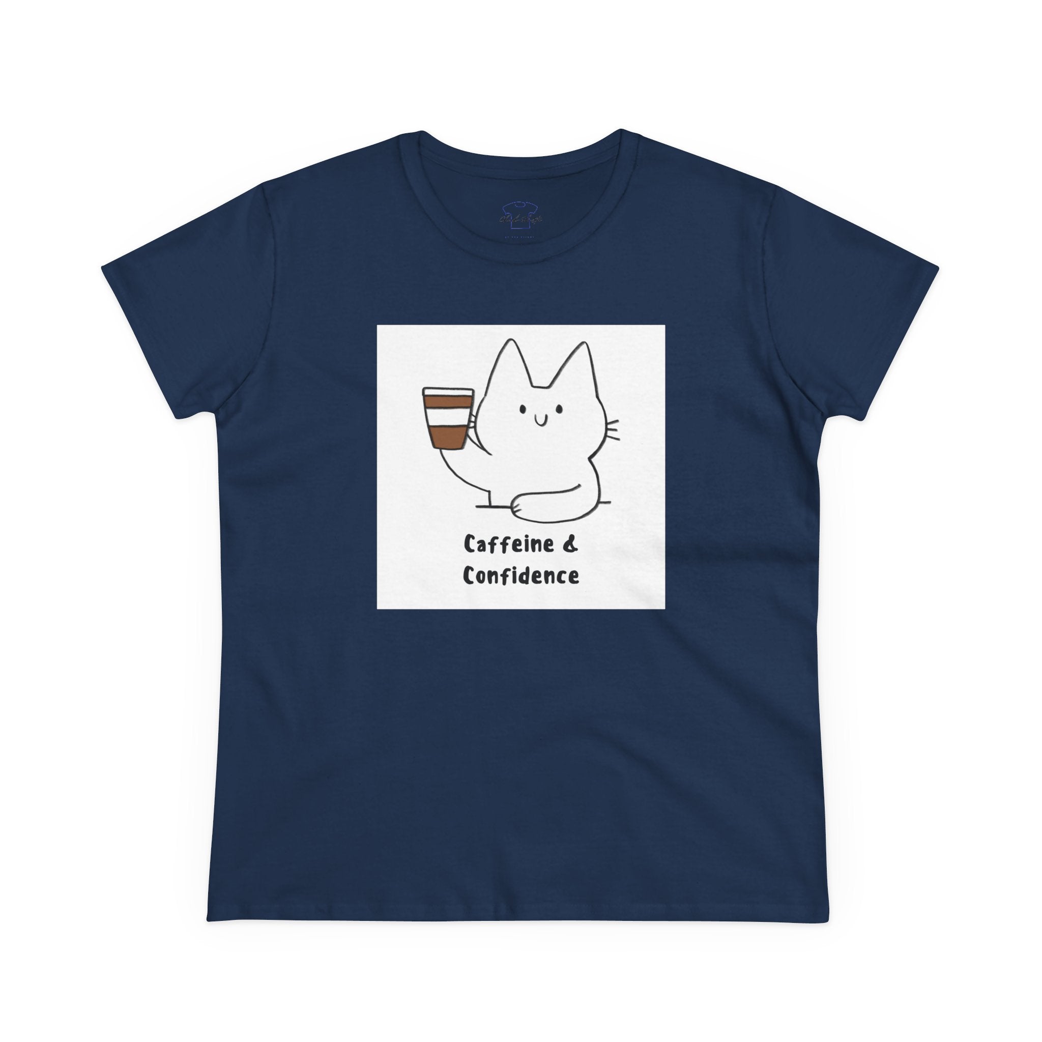 Caffeine & Confidence ~ Women's Midweight Cotton Tee