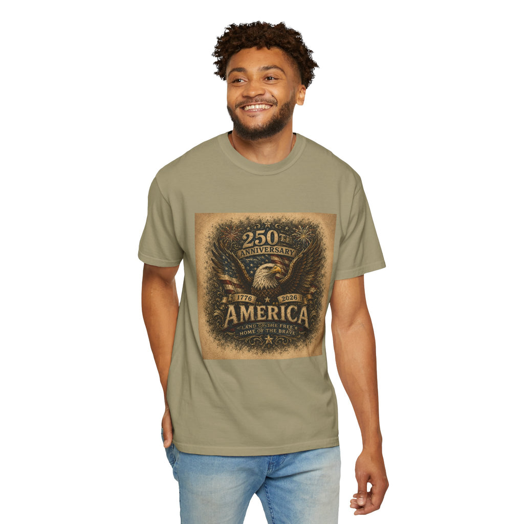 America 250th Anniversary — Land of the Free. Home of the Brave. T-Shirt