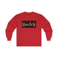 Burn On! Inspirational Long Sleeve Graphic Tee