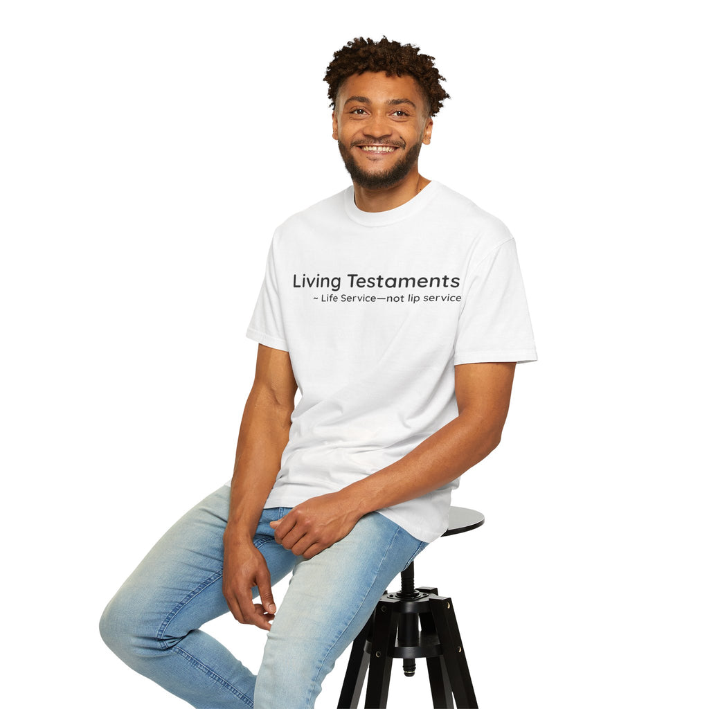 Dude-Shirts ~ Living Testaments Inspirational Tee