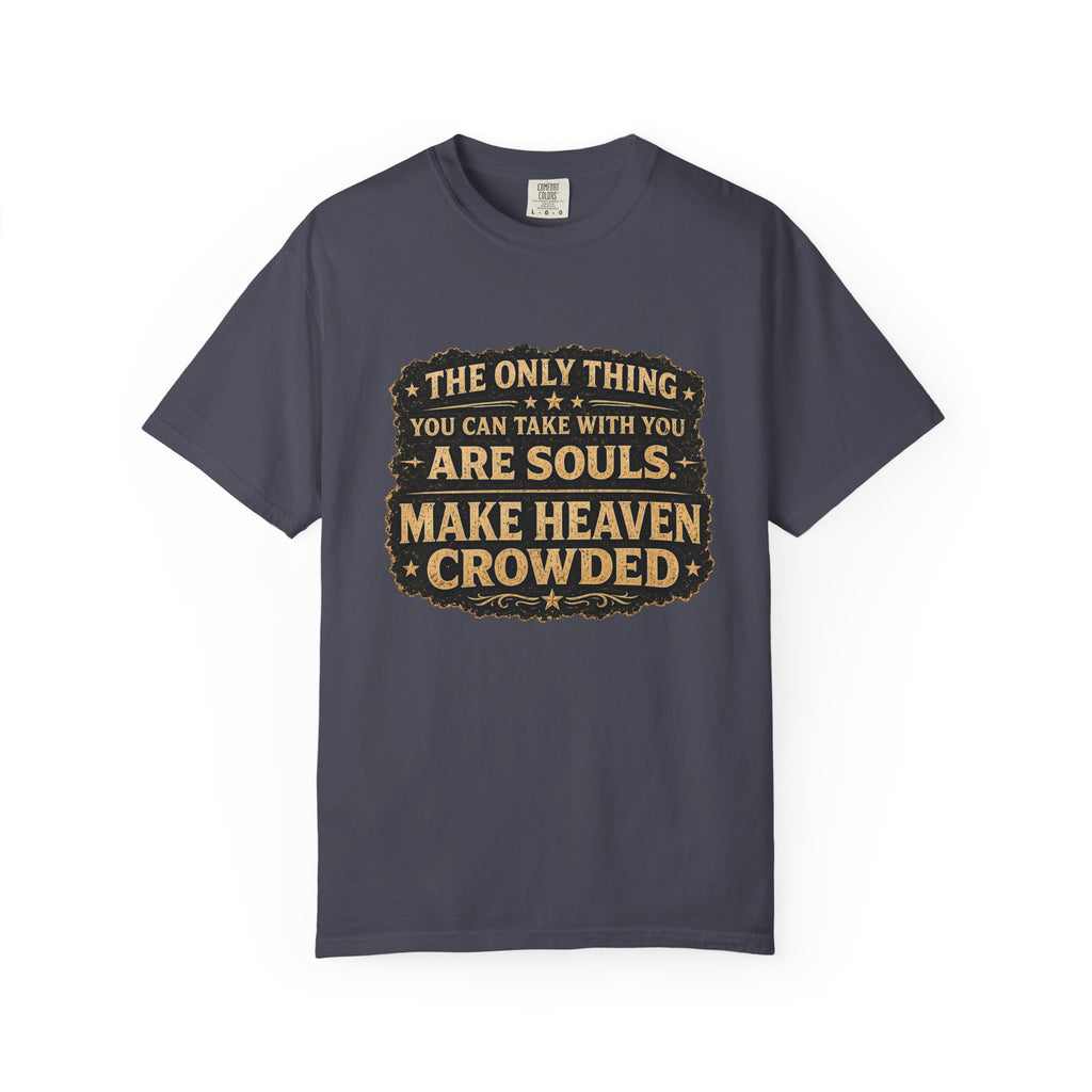 Dude-Shirts — “Make Heaven Crowded” Cross & Dove Inspirational Tee