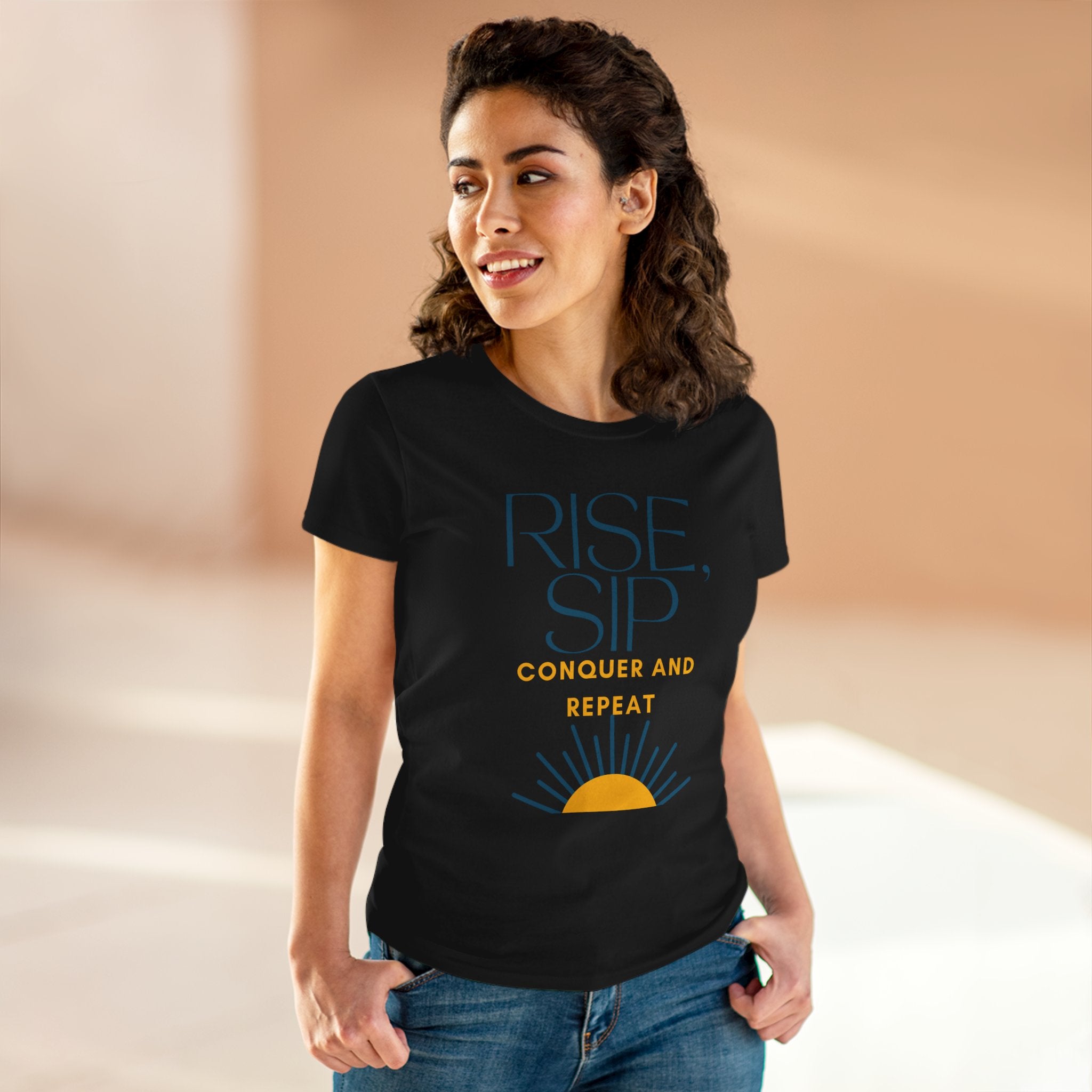 Chick-Shirts ~ Rise, Sip, Conquer and Repeat Women's Tee