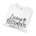 Dude-Shirts ~ Living Testaments Inspirational Tee
